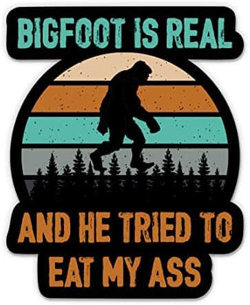 Bigfoot je stvaran i pokušao je da jede moje naljepnice za dupe - 2 Pakovanje od 3 naljepnice - vodootporni vinil za auto, telefon, flašu vode, Laptop-smiješne Bigfoot naljepnice